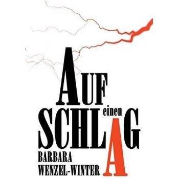 Barbara Wenzel-Winter Auf Einen Schlag