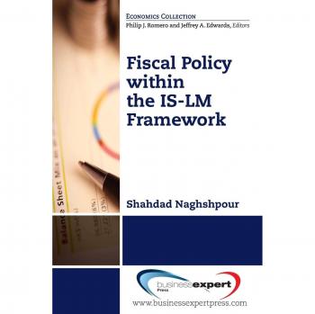 Fiscal Policy within the IS-LM Framework