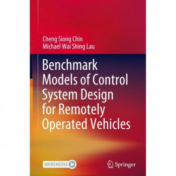 Benchmark Models of Control System Design for Remotely Operated Vehicles