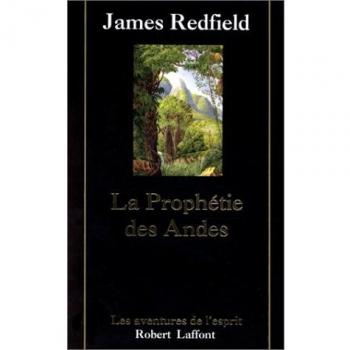 La prophétie des Andes