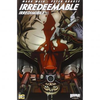 Irredeemable-Irredimibile. Ediz. italiana
