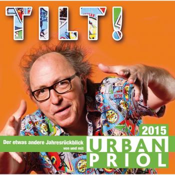 Urban Piol Tilt!-Der Jahresrückblick 2015