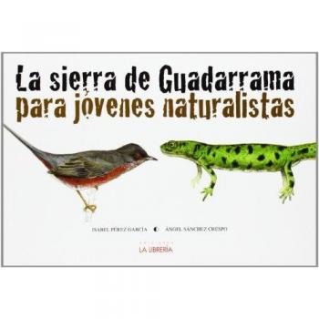 La sierra de Guadarrama para jóvenes naturalistas