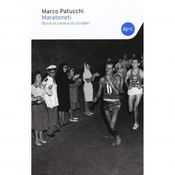 Maratoneti. Storie di corse e di corridori