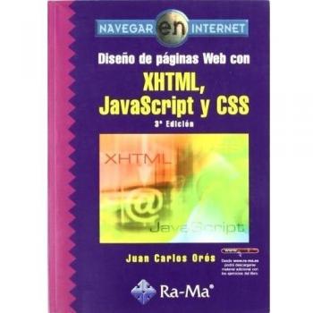 Diseño de páginas Web con XHTML, JavaScript y CSS. 3ª edición