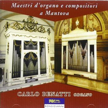 Maestri d'organo e compositori a Mantova