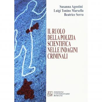 Il ruolo della polizia scientifica nelle indagini criminali