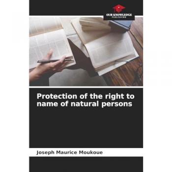 Moukoue, Joseph Maurice: Protection of the right to name of natural persons