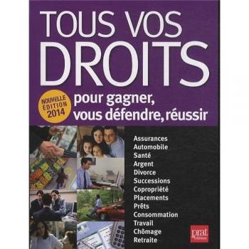 Isabelle Resmond-Michel Tous Vos Droits : Pour Gagner, Vous Défendre, Réussir