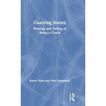 Coaching Stories: Flowing and Falling of Being a Coach