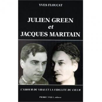 Julien Green et Jacques Maritain