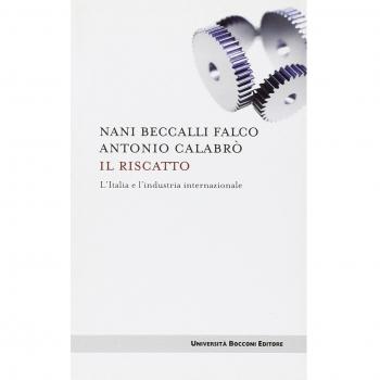 Il riscatto. L'Italia e l'industria internazionale