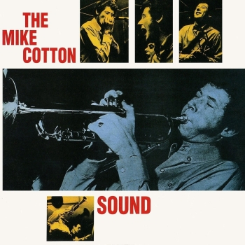 The Mike Cotton Sound (Expanded Edition)
