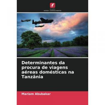 Abubakar, Mariam: Determinantes da procura de viagens aéreas domésticas na Tanzânia