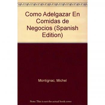 Cómo adelgazar en comidas de negocios