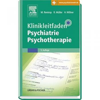 Klinikleitfaden Psychiatrie Psychotherapie: Reprint mit Zugang zur Psychiatriewelt