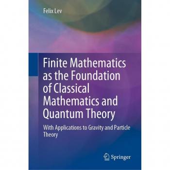 Vitalsource Technologies, Inc. Finite Mathematics As The Foundation Of Classical Mathematics And Quant