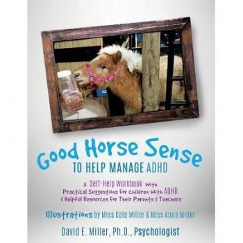 Good horse sense to help manage adhd paperback