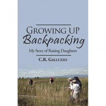 Growing Up Backpacking: My Story of Raising Daughters