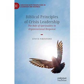 Biblical Principles of Crisis Leadership