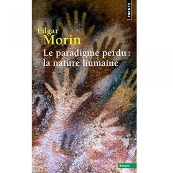 Le paradigme perdu : la nature humaine