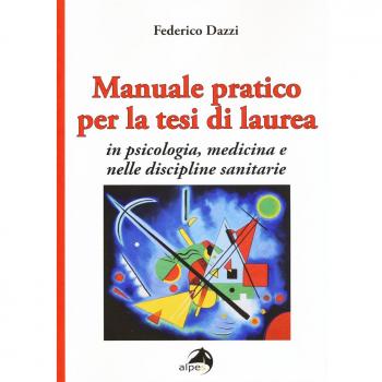 Manuale pratico per la tesi di laurea per psicologia, medicina e ...