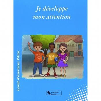 Je développe mon attention