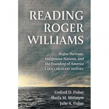 Fisher, Linford D.: Reading Roger Williams