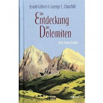 Die Entdeckung der Dolomiten