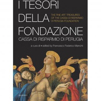 I tesori della Fondazione Cassa di Risparmio di Perugia. Ediz. multilingue