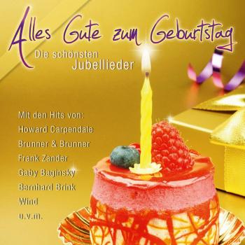 Alles Gute Zum Geburtstag-die Schönsten Jubel-Li
