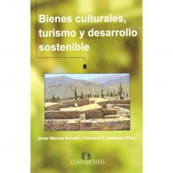 BIENES CULTURALES, TURISMO Y DESARROLLO