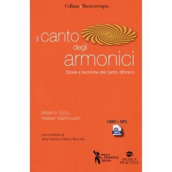 Il canto degli armonici. Storia e tecniche del canto difonico. Con MP3