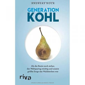 Hock, Andreas: Generation Kohl
