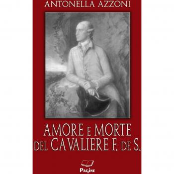 Amore e morte del cavaliere F. de S