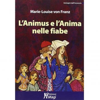 L'Animus e l'Anima nelle fiabe