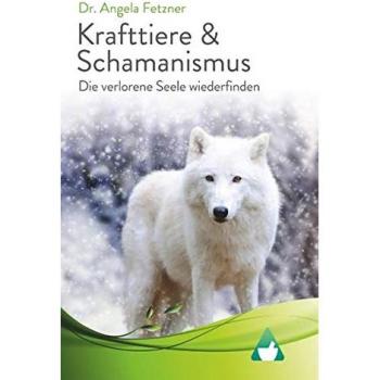 Krafttiere & Schamanismus