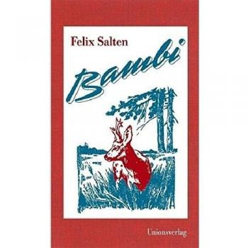 Bambi: Eine Lebensgeschichte aus dem Walde