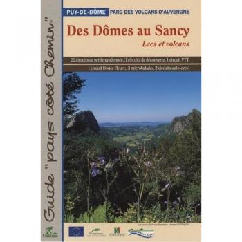 *DES DOMES AU SANCY LACS ET VOLCAN: Lacs et volcans