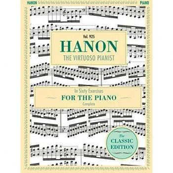 Hanon: The Virtuoso Pianist in Sixty Exercises, Complete