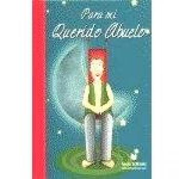 Para mi querido Abuelo. NUEVO. ENVÍO URGENTE (Librería Agapea)