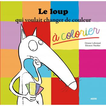 Le loup qui voulait changer de couleur à colorier