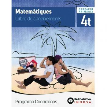 Connexions 4. Matemàtiques. Coneixements (Innova, Tapa blanda)