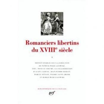 Romanciers libertins du XVIIIe siècle, tome I (Pleiade)