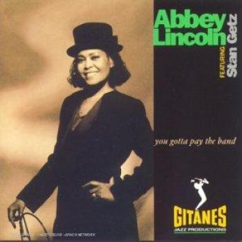 You gotta pay the band