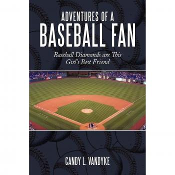Adventures of a Baseball Fan