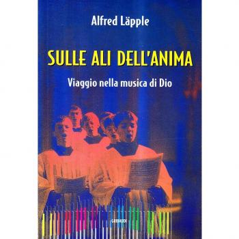 Sulle ali dell'anima. Viaggio nella musica di Dio