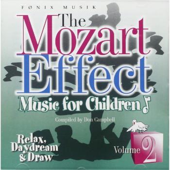 Children vol.2. Relax, Daydream & Draw (Mozart Effect)