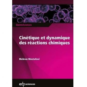 Cinétique et dynamique des réactions chimiques