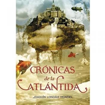 Crónicas de la Atlántida (Crónicas de la Atlántida 1) (SERIE INFINITA)